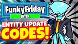 *ENTITY UPDATE* FUNKY FRIDAY CODES - ALL NEW SECRET OP ROBLOX FUNKY FRIDAY!