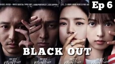 Black Out episode 6 Sub indo