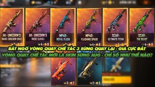 FREE FIRE | BẤT NGỜ VÒNG QUAY CHẾ TÁC 3 SÚNG HOT TRỞ LẠI CỰC ĐẮT - VÒNG QUAY CHẾ TÁC MỚI SÚNG AUG