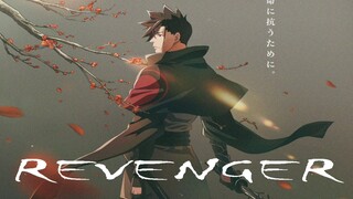 ep 12 ( ended )  Revenger (sub indo)