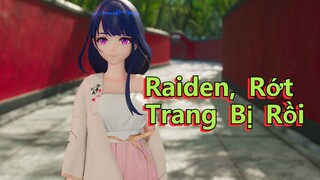 Raiden, Rớt Trang Bị Rồi