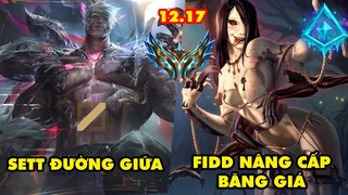 TOP 7 lối chơi BÁ ĐẠO nhất trong LMHT 12.17: Sett Đường Giữa, Fiddlesticks Nâng Cấp Băng Giá