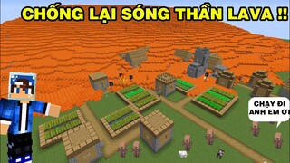 Mình Đã Chống Lại Sóng Thần Lava | Bằng Cách Xây Nhà Chống Lửa | TRONG MINECRAFT..!!