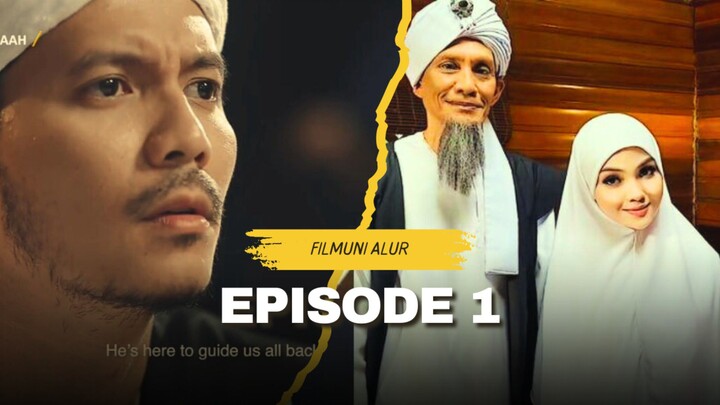 BiDAAh ( Episode 1 ) Ketika agama di putar balik kan untuk keinginan sendiri