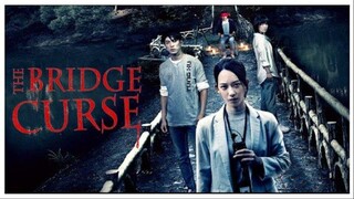 The Bridge Curse (2020) الترجمة العربية