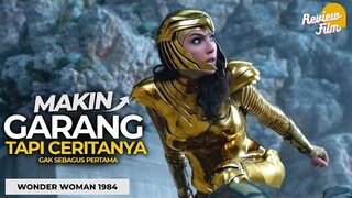 Review WONDER WOMAN 1984 - Visual WOW, Cerita WEW (2020)