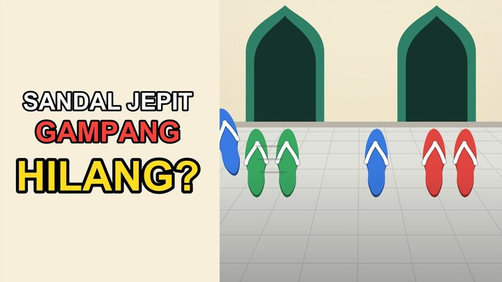 Kenapa Sandal Jepit Gampang Hilang di Masjid? Ternyata Isinya Udara!