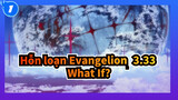 [Hỗn loạn Evangelion: 3.33] What If?(Sagisu Shirō), Orchestra, Choir & Piano_1