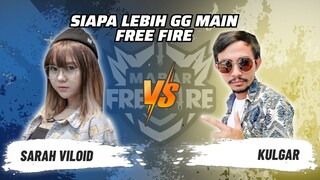 Sarah Viloid vs Kulgar: Skill Siapa Lebih GG Main FF? | Mabar Free Fire Match 89 #short