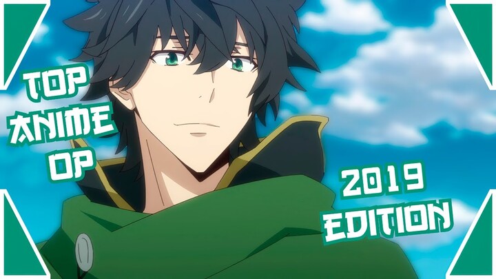 Top 100 Anime Opening [2019 Edition]