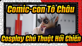 Comic-con Tô Châu
Cosplay Chú Thuật Hồi Chiến