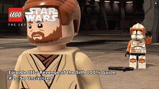 #12 So Uncivilized 100% Guide - LEGO Star Wars: The Skywalker Saga