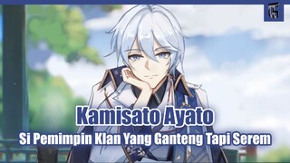 Kamisato Ayato Sipemimpin Klan Terkejam???!!!