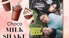 Choco Milk Shake - EP 6 (Eng sub) KDRAMA BL