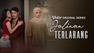 JALINAN TERLARANG EPISODE 8 FULL HD