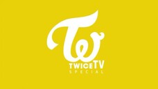 TWICE TV SPECIAL EP.01