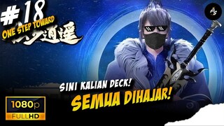 BAGIAN (18) OSTF - GELAR AJA TUAN MUDA, KEKUATAN HANYA SEBATAS PARA PENJAGA❗