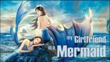 (ENG SUB) My Girlfriend Is A Mermaid // Fantasy Love Story // Full Movie