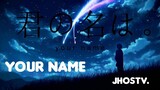 Your Name (kimi no na wa) JhosTv