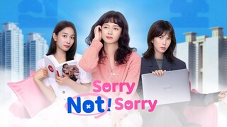 Sorry Not Sorry S1 EP 5