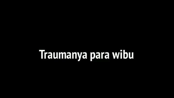 trumanya para wibu