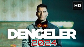 Dengeler (2024) مدبلجة عربية