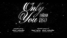 ONLY YOU THE SERIES episode 1 GLseries