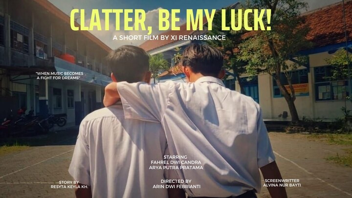 Clatter, be My Luck!