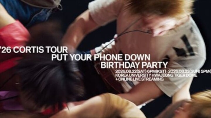 CORTIS Tour 'PUT YOUR PHONE DOWN' Birthday Party - Day 1 (2026)