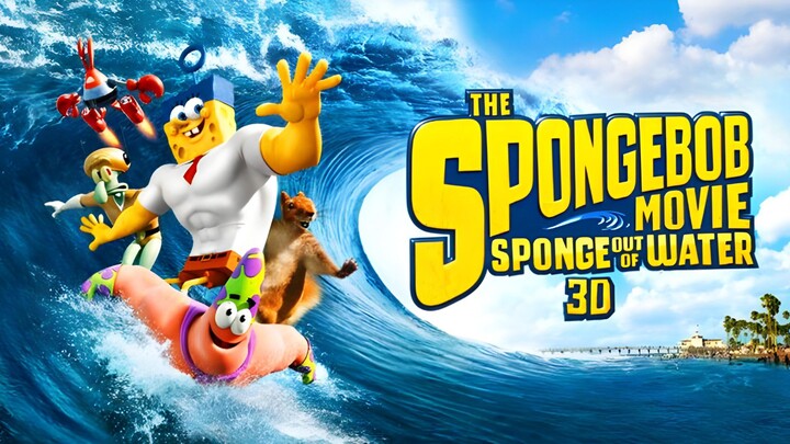 🎬The SpongeBob Movie: Sponge Out of Water (2015) Subs Indo - Petualangan SpongeBob Dkk Di Permukaan