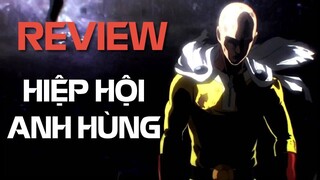 Những điều cần biết về hiệp hội anh hùng | One Punch Man