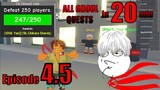 Episode 4.5 "I played 20 minutes to finish All GHOUL Quests in Anime Fighting simulator