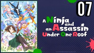 A Ninja and an Assassin Under One Roof Episode 7