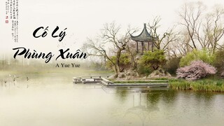 Cố Lý Phùng Xuân_A Yue Yue