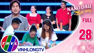 Nàng dâu thời nay - Tập 28: Gia đình chị Mỹ Hằng - Gia đình chị Huyền Trang