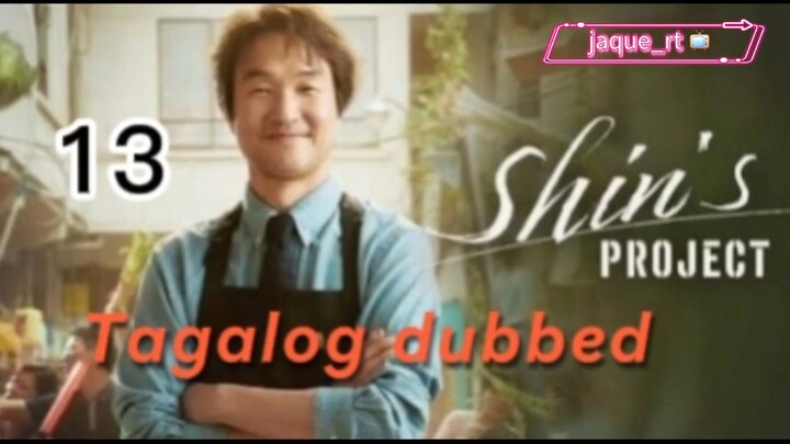 Title: Shin's Project| Kdrama | Tagalog dubbed | Episode 13