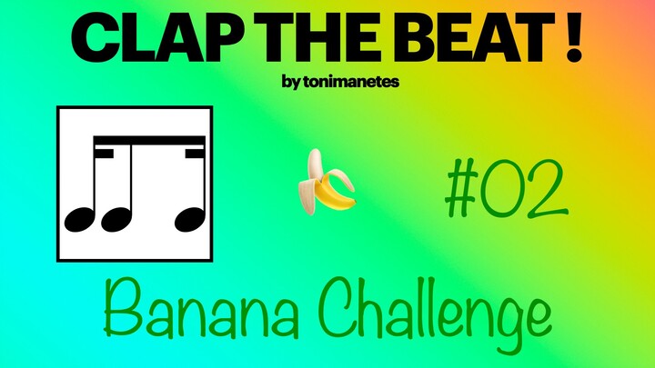Syncopation Rhythm Play-Along 🍌 Level 1-3 | Clap the Beat #02