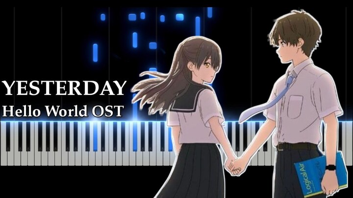 Hello World OST - YESTERDAY (Piano Cover)