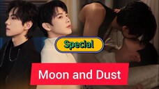 🇨🇳(ENG SUB) Moon And Dust (2025) EPISODE (Special)