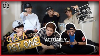 [1ST.ONE] EP. 10 - Q and A with 1ST.ONE