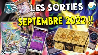 Yu-Gi-Oh! CALENDRIER DES SORTIES DU MOIS DE SEPTEMBRE 2022 !!