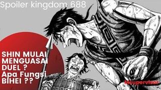 Ternyata Bihei Melakukan ini !! Bantuan Kou Chou Datang ! Cepat Shin !! | Spoiler Kingdom 688