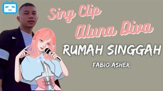 (Sing Clip) Rumah Singgah - Fabio Asher