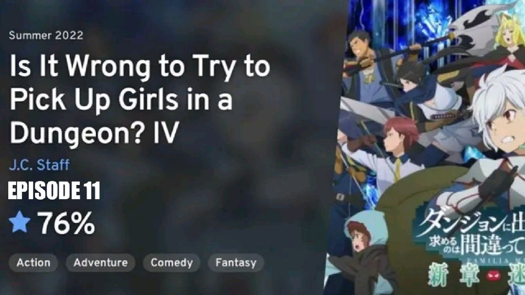 Danmachi S4 Ep 11: Watch Online, Release Date