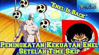 Inilah Peningkatan Kekuatan Enel Setelah Time Skip! Jurus Baru Dan Juga Haki (Teori One Piece)