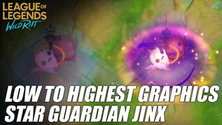 LOW TO HIGHEST GRAPHICS | STAR GUARDIAN JINX | WILD RIFT