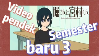 [Hori san to Miyamura kun] Video pendek | Semester baru 4