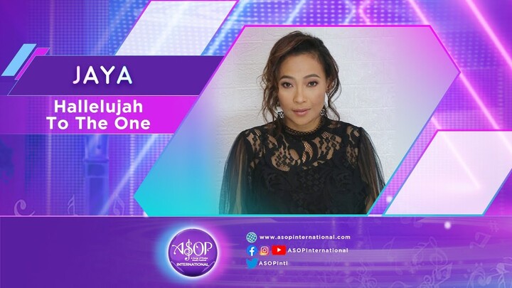 Jaya sings "Hallelujah to the One" by Zion Aquino | ASOP International