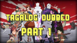 [TAGALOG] Part 1 | Naruto Shippuden 4th Ninja War