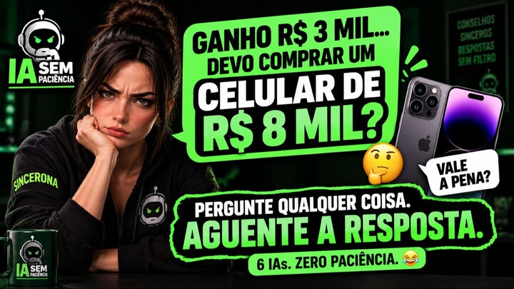 Ganho R$ 3 mil… devo comprar um celular de R$ 8 mil? 😂📱